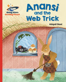 Reading Planet - Anansi and the Web Trick - Red A: Galaxy-9781510430952