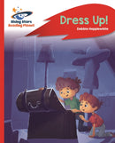 Reading Planet - Dress Up! - Red B: Rocket Phonics-9781510433144