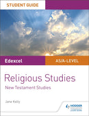 Pearson Edexcel Religious Studies A level/AS Student Guide: New Testament Studies-9781510433427