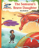 Reading Planet - The Samurai's Brave Daughter - Orange: Galaxy-9781510434417