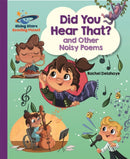 Reading Planet - Did You Hear That? and Other Noisy Poems - Purple: Galaxy-9781510441347