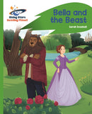 Reading Planet - Bella and the Beast - Green: Rocket Phonics-9781510441880