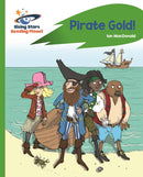 Reading Planet - Pirate Gold - Green: Rocket Phonics-9781510441910
