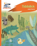 Reading Planet - Tiddalick - Orange: Rocket Phonics-9781510442146