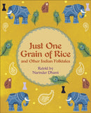 Reading Planet KS2 - Just One Grain of Rice and other Indian Folk Tales - Level 4: Earth/Grey band-9781510444706