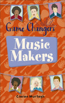 Reading Planet KS2 - Game-Changers: Music-Makers - Level 1: Stars/Lime band-9781510451476