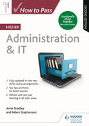 How to Pass Higher Administration & IT, Second Edition-9781510452237