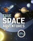 Reading Planet KS2 - True Space Adventures - Level 1: Stars/Lime band-9781510452329