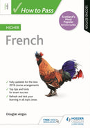 How to Pass Higher French, Second Edition-9781510452466