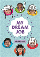 Reading Planet KS2 - My Dream Job - Level 7: Saturn/Blue-Red band-9781510454484