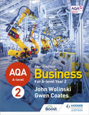 AQA A-level Business Year 2 Fourth Edition (Wolinski and Coates)-9781510455481