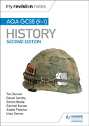 My Revision Notes: AQA GCSE (9-1) History, Second Edition : Target success with our proven formula for revision-9781510455610