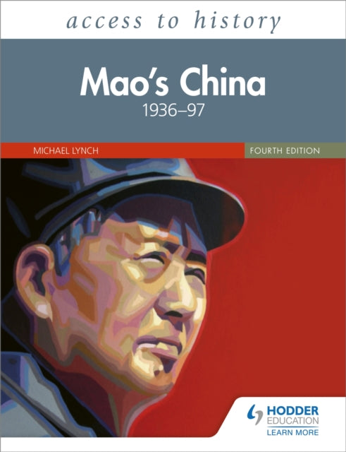 Access to History: Mao's China 1936-97 Fourth Edition-9781510457850
