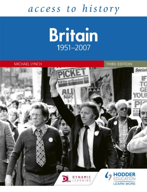Access to History: Britain 1951-2007 Third Edition-9781510457911