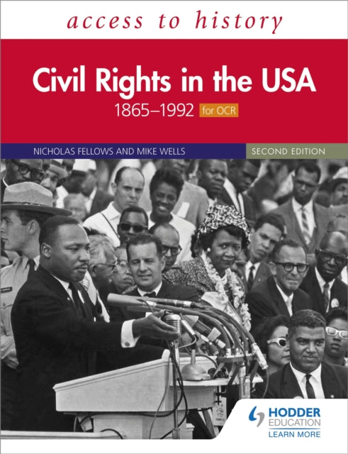 Access to History: Civil Rights in the USA 1865-1992 for OCR Second Edition-9781510457935