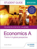 Pearson Edexcel A-level Economics A Student Guide: Theme 4 A global perspective-9781510458079