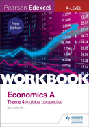 Pearson Edexcel A-Level Economics Theme 4 Workbook: A global perspective-9781510458123