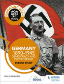 Engaging with AQA GCSE (9-1) History: Germany, 1890-1945: Democracy and dictatorship Period study-9781510458918