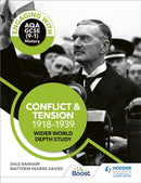 Engaging with AQA GCSE (9-1) History: Conflict and tension, 1918-1939 Wider world depth study-9781510458932