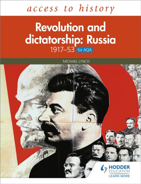Access to History: Revolution and dictatorship: Russia, 1917-1953 for AQA-9781510459342