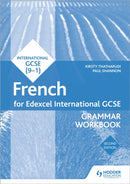 Edexcel International GCSE French Grammar Workbook Second Edition-9781510467460