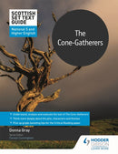 Scottish Set Text Guide: The Cone-Gatherers for National 5 and Higher English-9781510468177