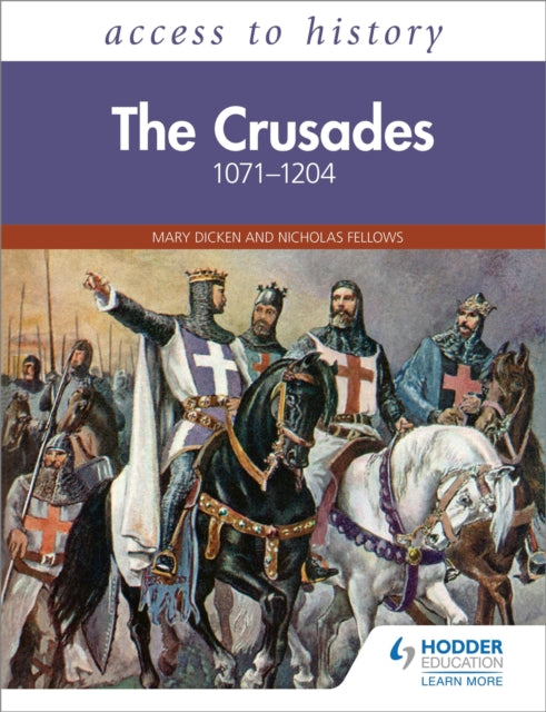 Access to History: The Crusades 1071-1204-9781510468696