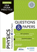 Essential SQA Exam Practice: Higher Physics Questions and Papers : From the publisher of How to Pass-9781510471832