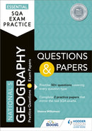 Essential SQA Exam Practice: National 5 Geography Questions and Papers : From the publisher of How to Pass-9781510471870