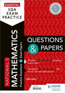Essential SQA Exam Practice: National 5 Mathematics Questions and Papers : From the publisher of How to Pass-9781510471894
