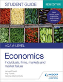 AQA A-level Economics Student Guide 1: Individuals, firms, markets and market failure-9781510472006