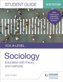 AQA A-level Sociology Student Guide 1: Education with theory and methods-9781510472020