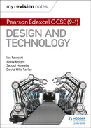 My Revision Notes: Pearson Edexcel GCSE (9-1) Design and Technology-9781510480506