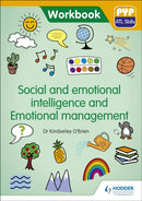 PYP ATL Skills Workbook: Social and emotional intelligence and Emotional management : PYP ATL Skills Workbook-9781510481640