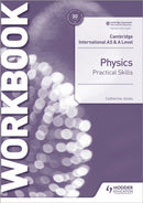 Cambridge International AS & A Level Physics Practical Skills Workbook-9781510482845