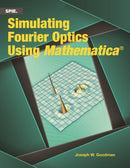 Simulating Fourier Optics Using Mathematica®