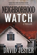 Neighborhood Watch : A Thriller-9781510731233