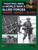 Fighting Men of World War II - Allied Forces