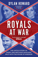 Royals at War : The Untold Story of Harry and Meghan's Shocking Split with the House of Windsor-9781510761193