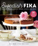 Swedish Fika : Cakes, Rolls, Bread, Soups, and More-9781510763197