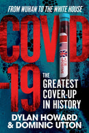 COVID-19 : The Greatest Cover-Up in History-From Wuhan to the White House-9781510765337