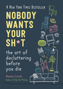 Nobody Wants Your Sh*t