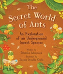 The Secret World of Ants : An Exploration of an Underground Insect Species-9781510779075