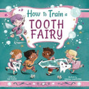 How to Train a Tooth Fairy : Volume 9-9781510779839