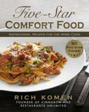 Five-Star Comfort Food : Inspirational Recipes for the Home Cook-9781510780118