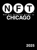 Not For Tourists Guide to Chicago 2025-9781510781054