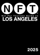 Not For Tourists Guide to Los Angeles 2025-9781510781078