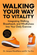 Walking Your Way to Vitality in 7 Weeks