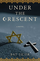 Under the Crescent : A Novel-9781510784987