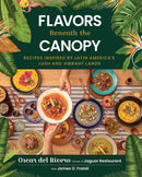 Flavors Beneath the Canopy